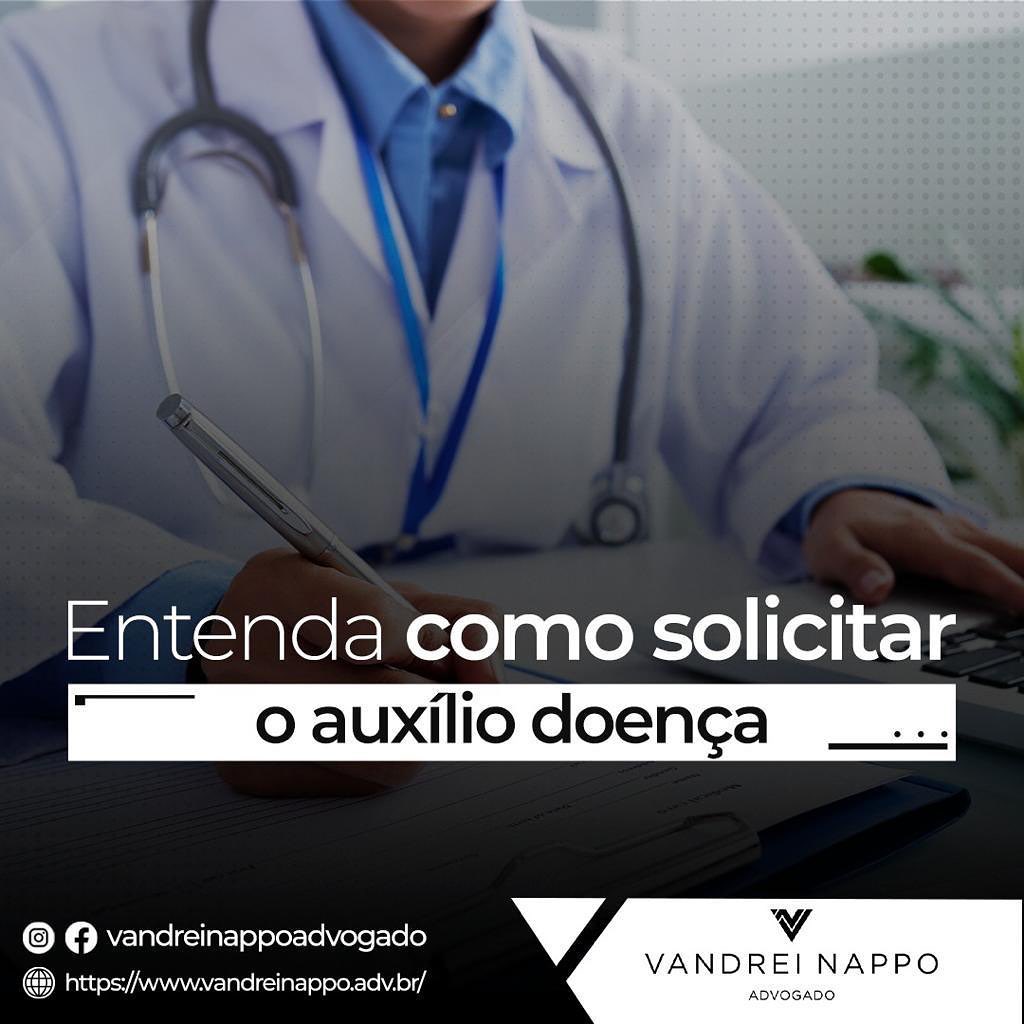 Entenda como solicitar o auxílio doença