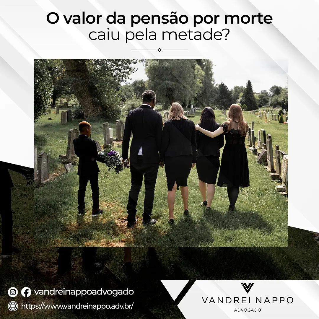 O valor da pensão por morte caiu pela metade?