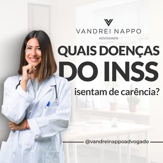 Quais doenças do INSS isentam de carência?